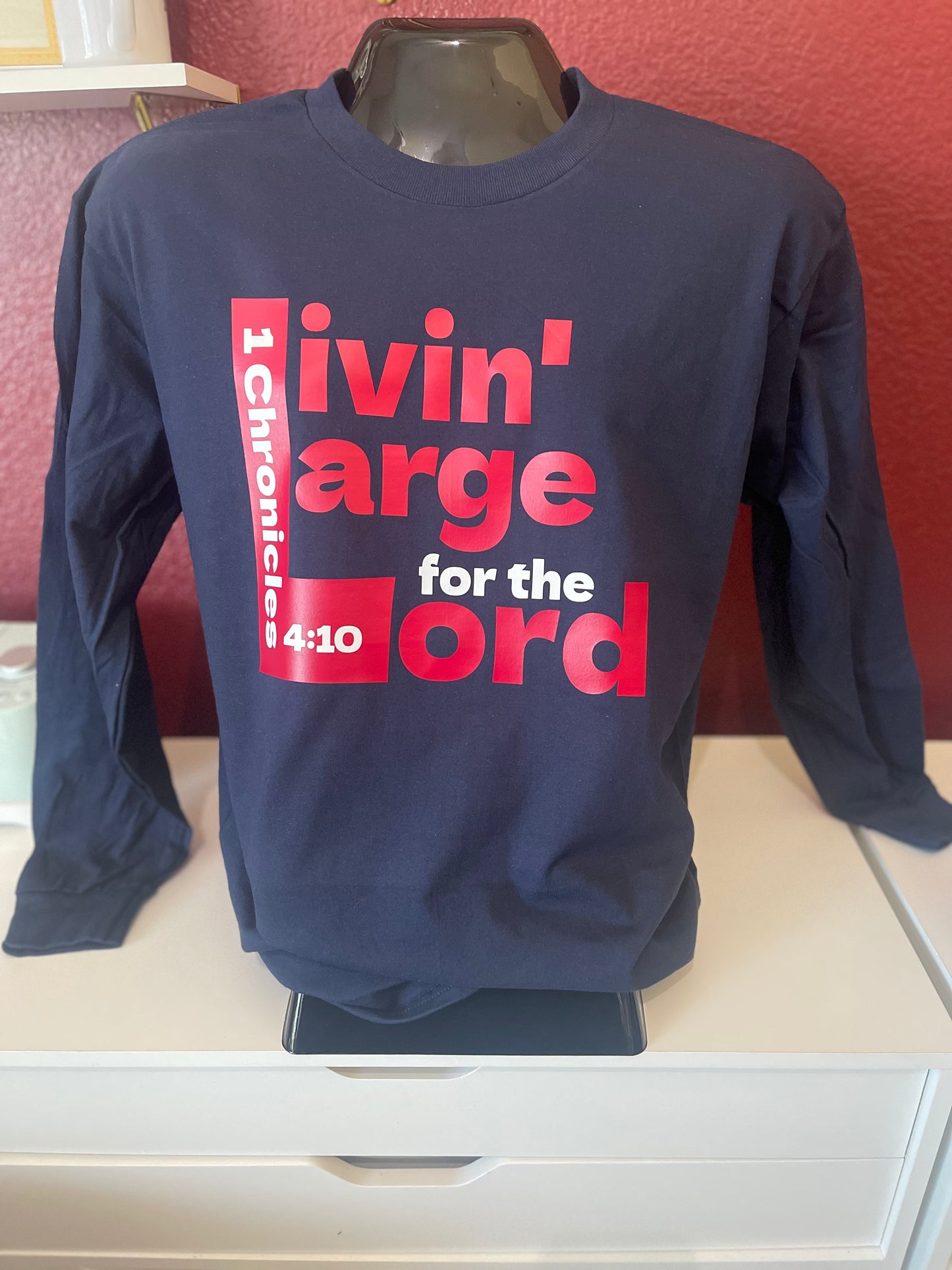 Livin' Large for the Lord
