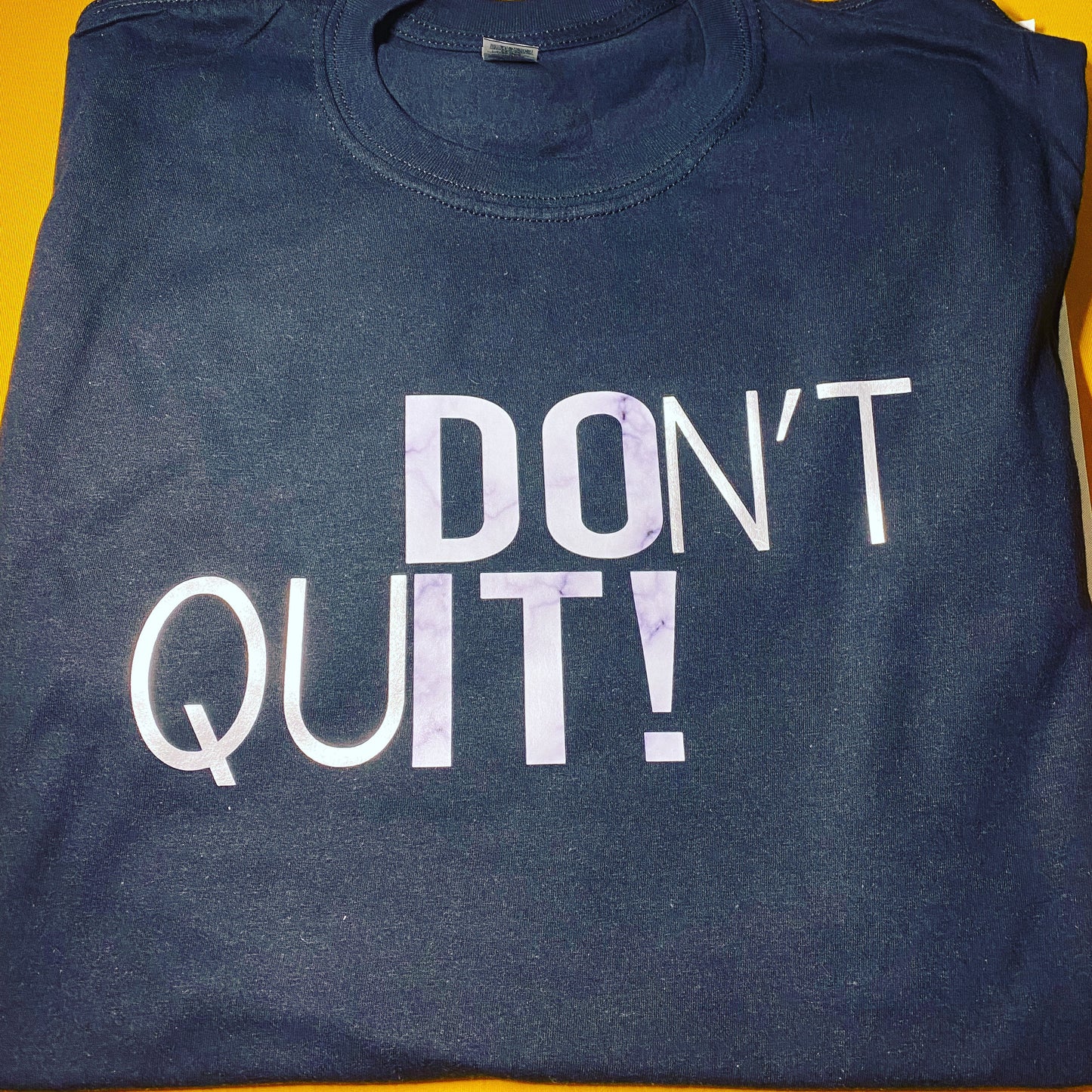 Don't Quit! Do It!