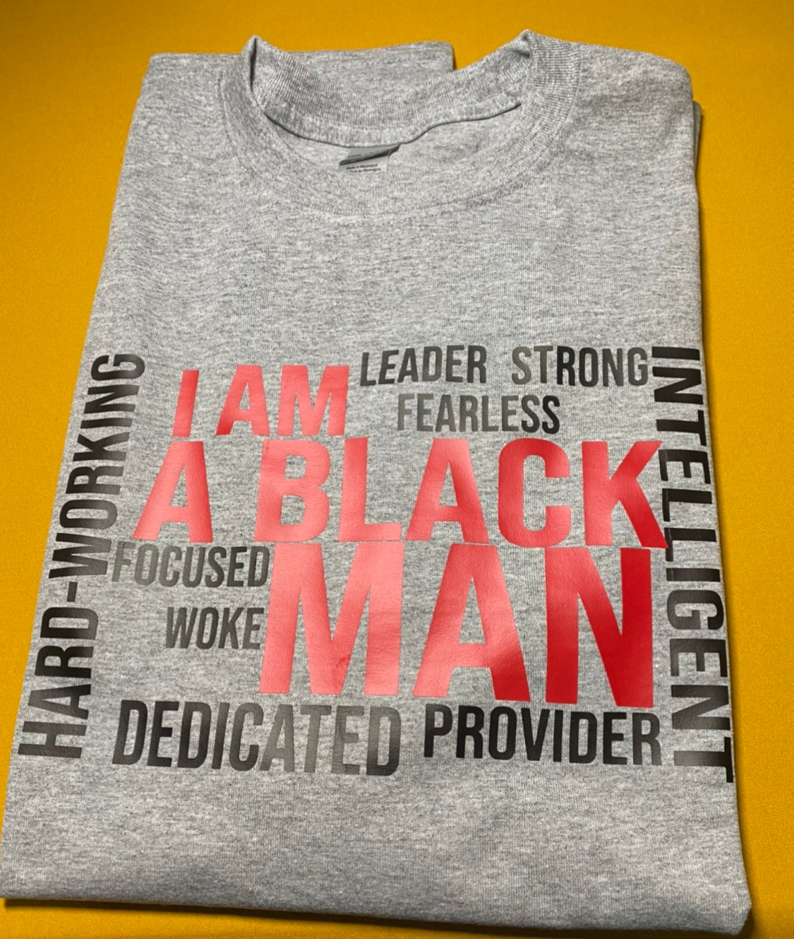 Affirmation Line - I am a Black Man